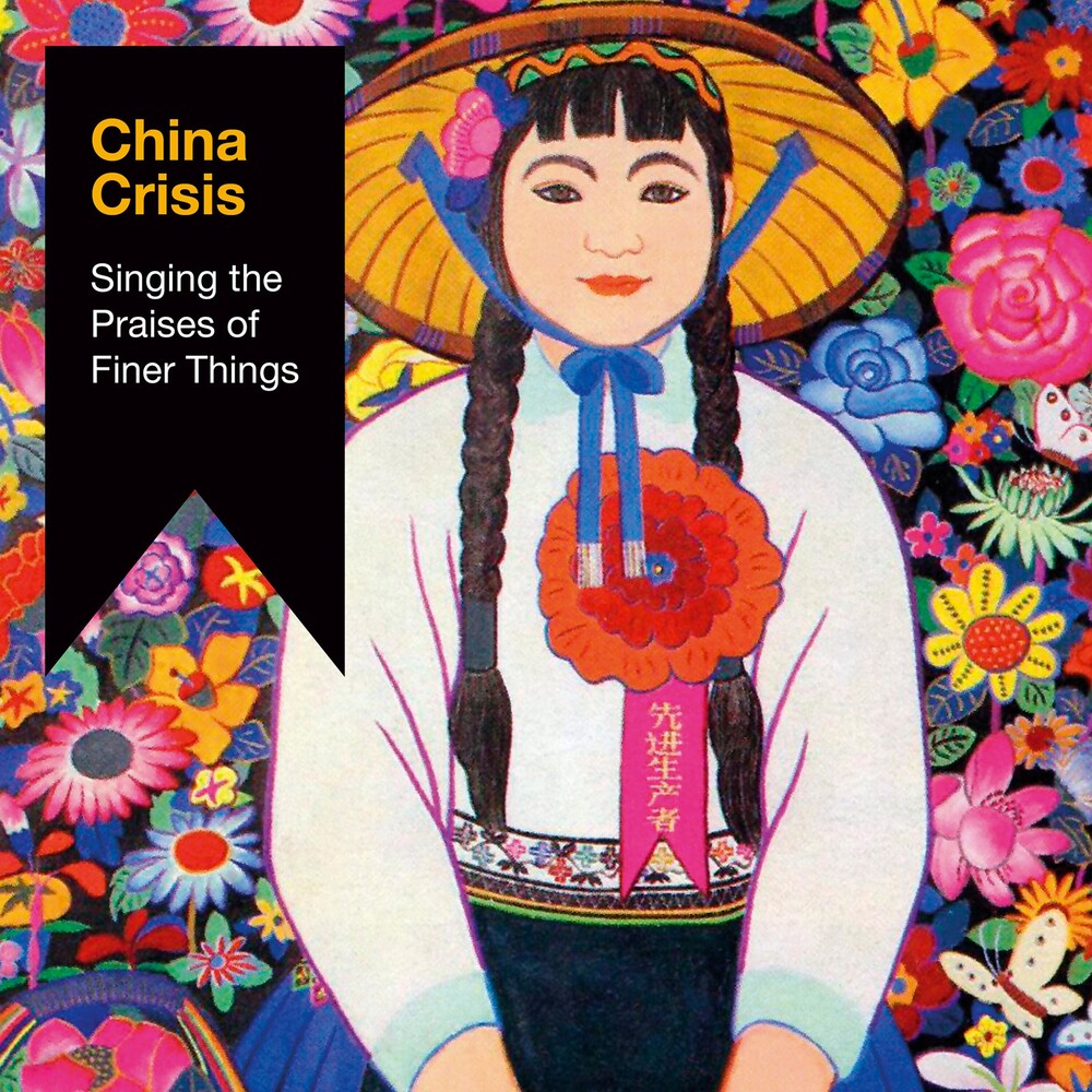 Finer PRE ORDER: Singing The Praises Of Finer Things - China Crisis (CD ...