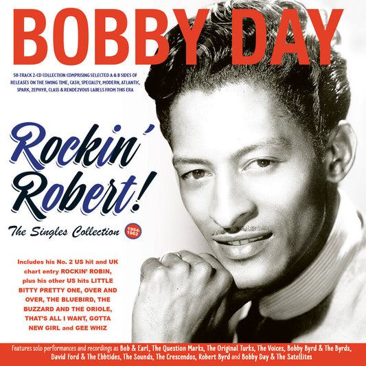 the album cover for Bobby Day - Rockin' Robert The Singles Collection 1954-62