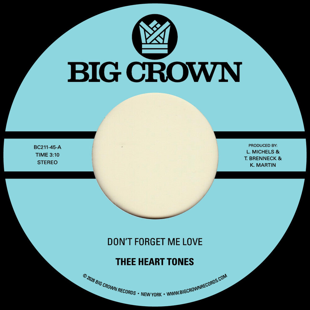the album cover for Thee Heart Tones - Don't Forget Me Love B/W Sing Your Song