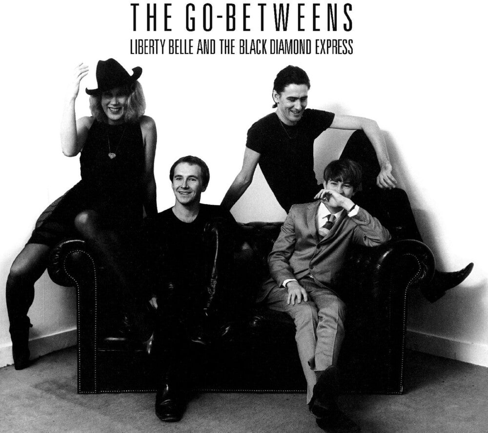 the album cover for Go-Betweens - Liberty Belle & The Black Diamond Express