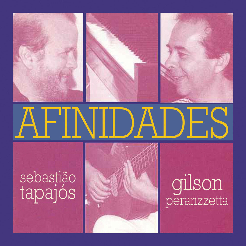 the album cover for Sebastiao Tapajos  / Peranzzetta,Gilson - Afinidades (Mod)
