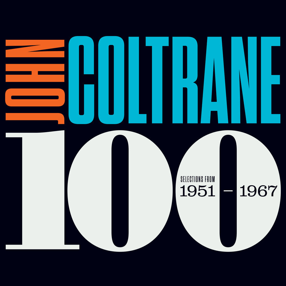 the album cover for John Coltrane - Coltrane 100: Selections From 1951-1967 (Box)