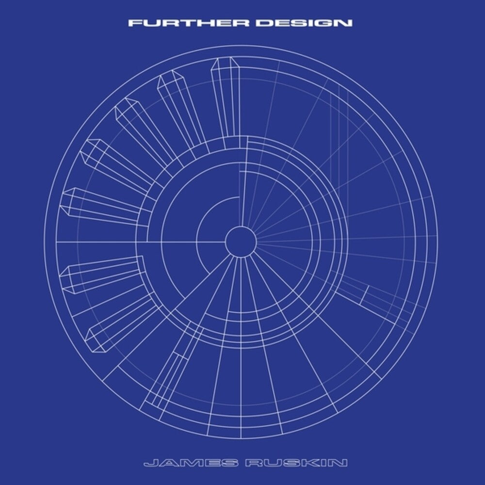 the album cover for James Ruskin - Further Design (2026 Remaster) [Remastered]