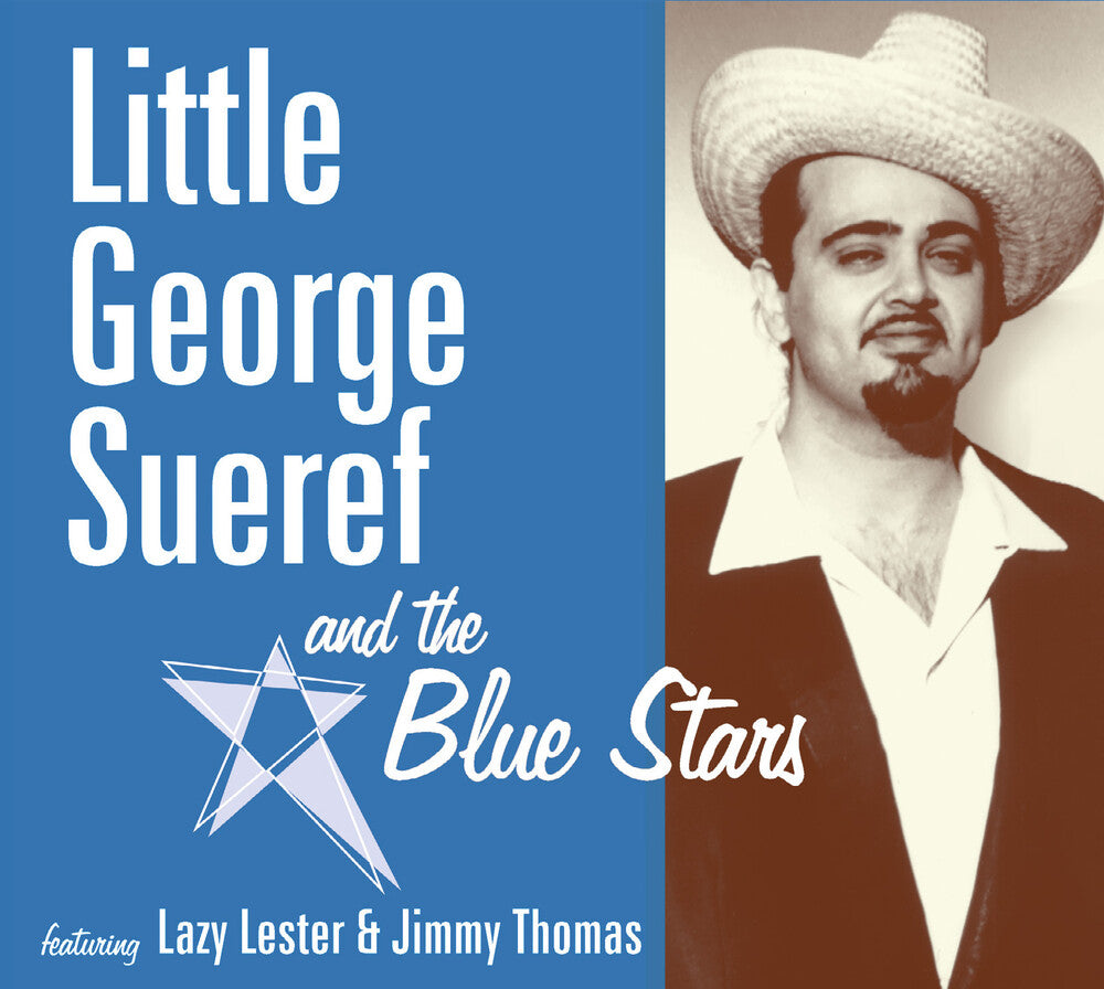 the album cover for Little George Sueref & The Blue Stars - Little George Sueref & The Blue Stars