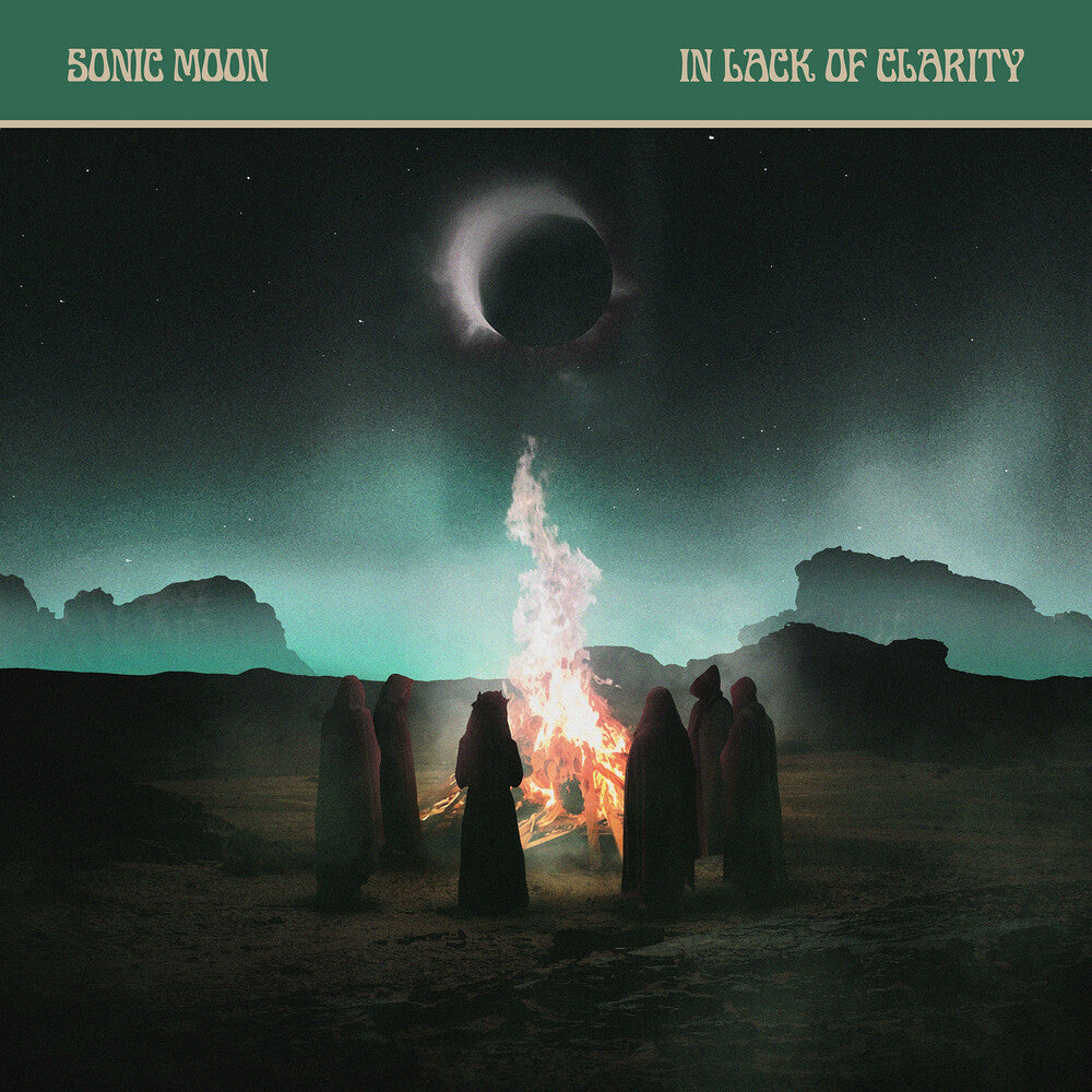 the album cover for Sonic Moon - In Lack Of Clarity
