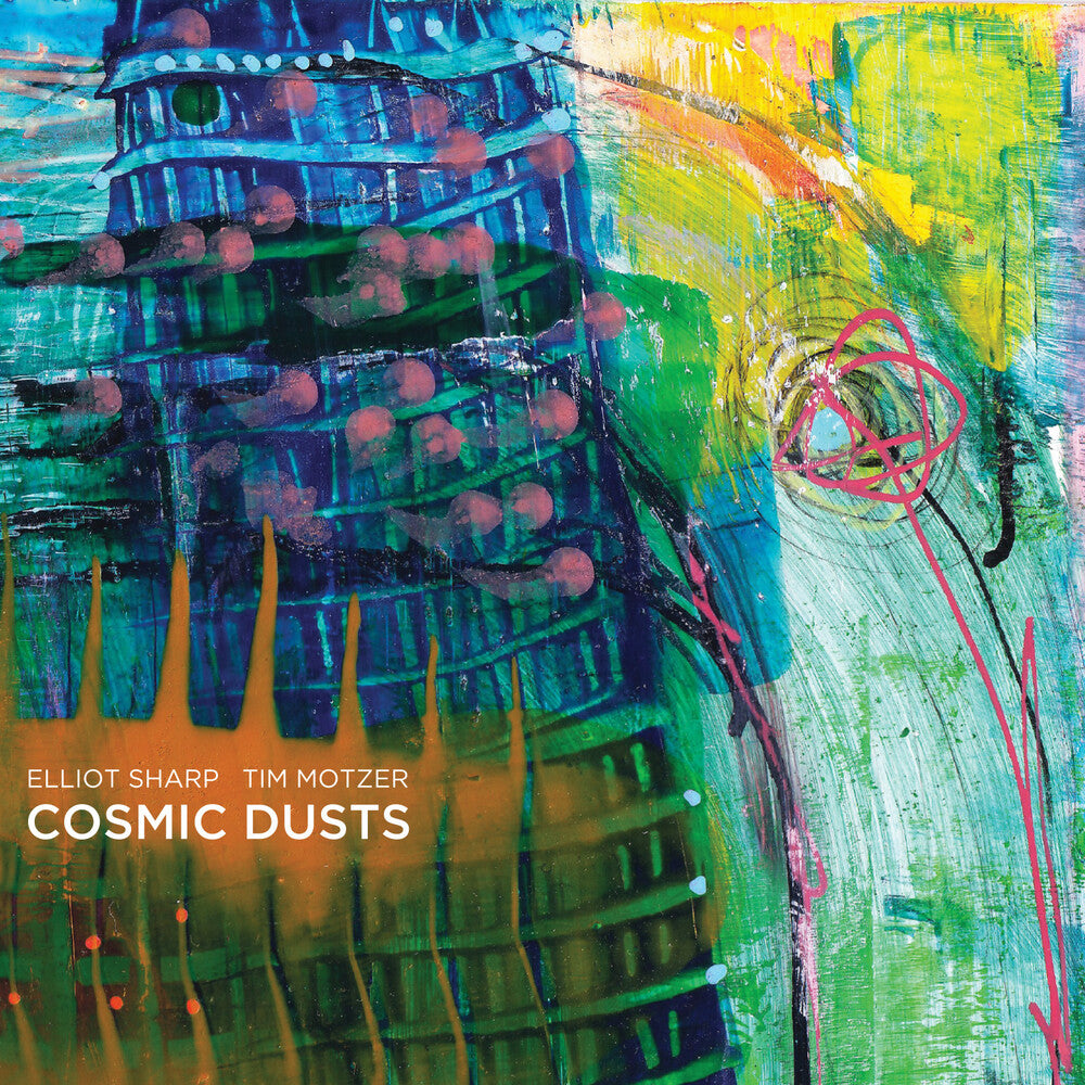 the album cover for Elliot Sharp - Cosmic Dusts
