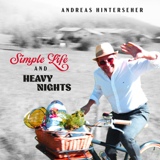 the album cover for Andreas Hinterseher - Simple Life And Heavy Nights