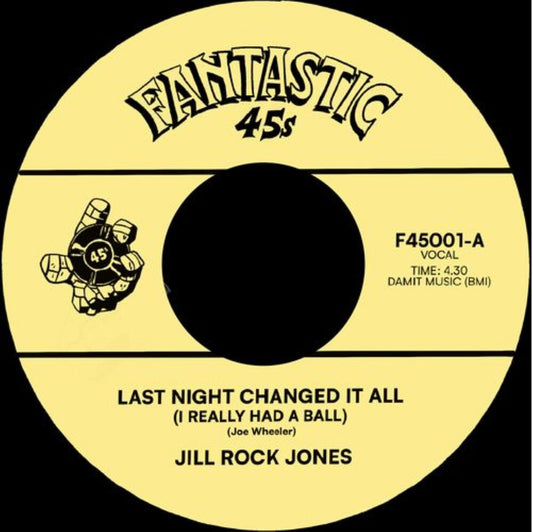 the album cover for Jill Rock Jones - Last Night Changed It All
