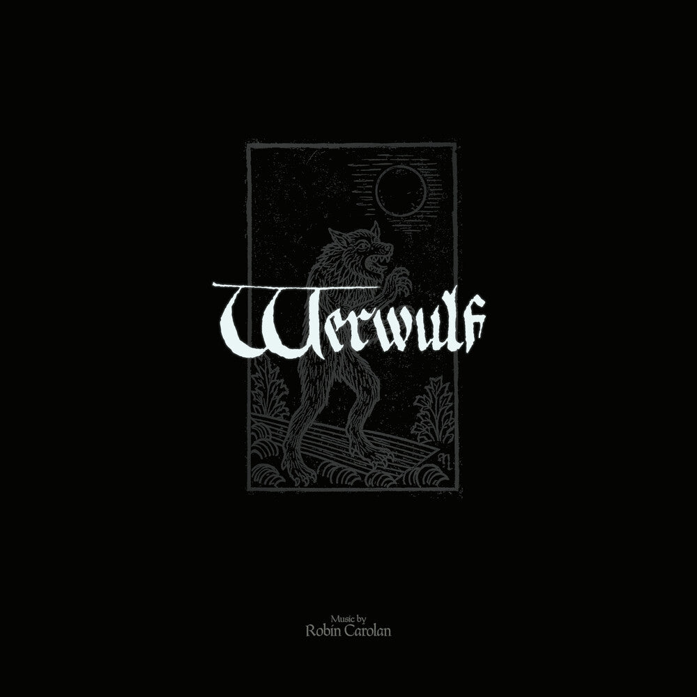 the album cover for Robin Carolan - Werwulf (Original Motion Picture Soundtrack) [2CD]