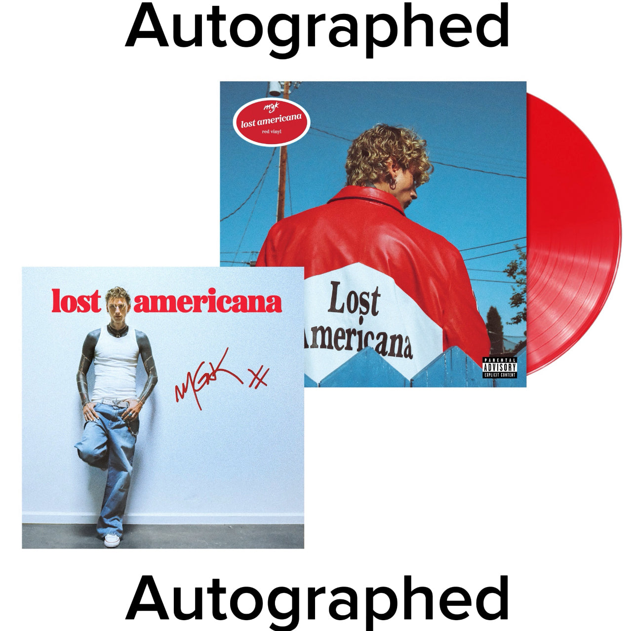 PRE ORDER: "Lost Americana" - (Parental Advisory Explicit Lyrics, Indie Exclusive, Limited Edition, Autographed, Colored Vinyl, Red) - Machine Gun Kelly