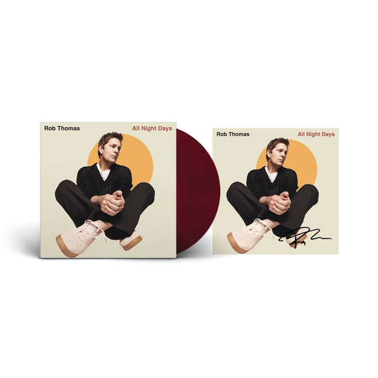 "All Night Days" - (Autographed, Limited Edition, Burgundy Color Vinyl, Star Signed Insert, LP) - Rob Thomas