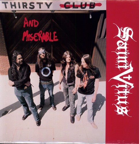 Thirsty and Miserable (Extended Play)