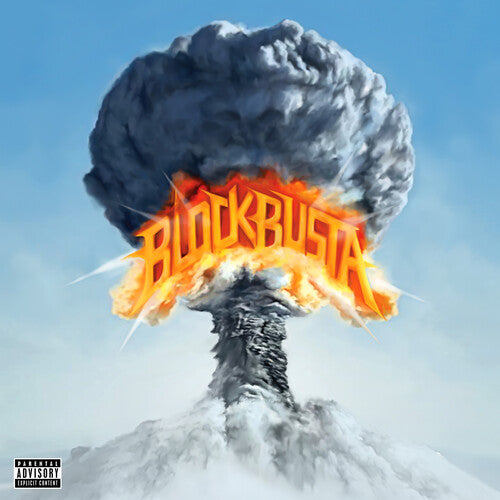 BLOCKBUSTA [Explicit Content]
