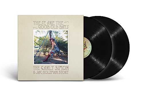 These Are The Good Old Days: The Carly Simon & Jac Holzman Story
