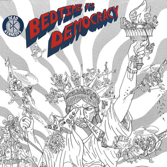 BEDTIME FOR DEMOCRACY (WHITE VINYL)