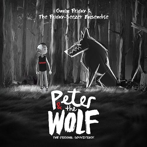 Peter and the Wolf (Original Soundtrack)