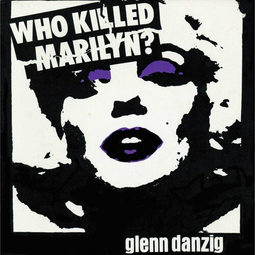 Who Killed Marilyn? (Colored Vinyl, Purple, Black, White, Splatter)