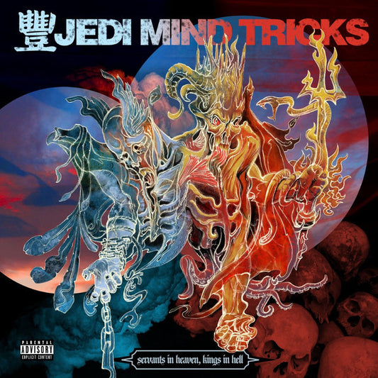Servants in Heaven Kings in Hell (Deluxe Edition)