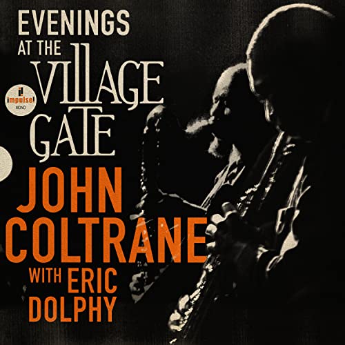 Evenings At The Village Gate: John Coltrane With Eric Dolphy [2 LP]