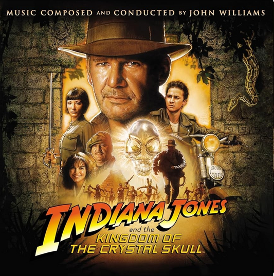Indiana Jones And The Kingdom Of The Crystal Skull [Original Motion Picture Soundtrack]