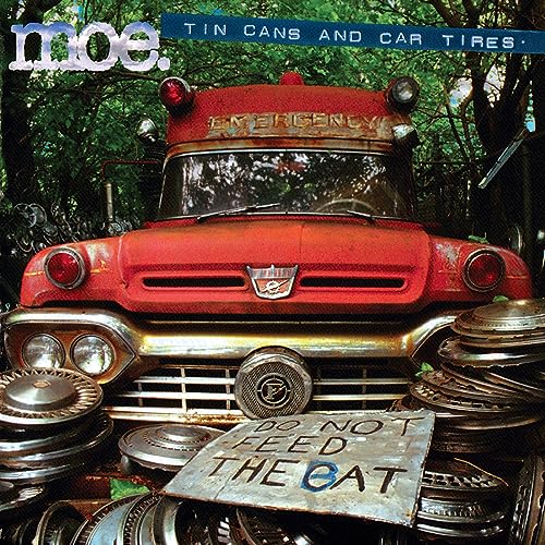 Tin Cans And Car Tires (25th Anniversary Edition)