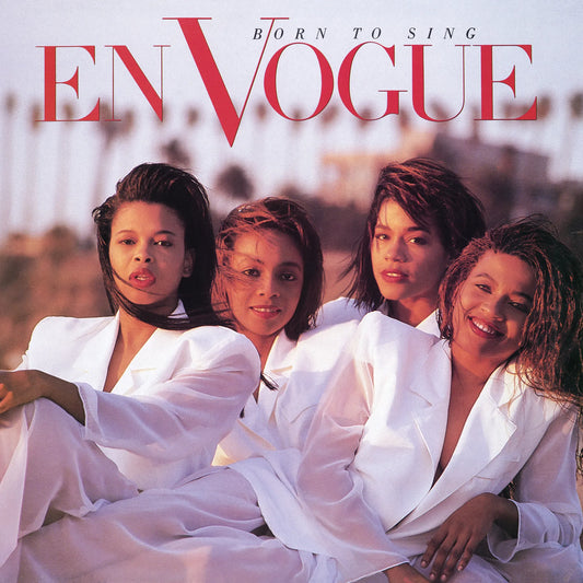 En Vogue — Born to Sing (Vinyl LP) - RSD Black Friday 2025