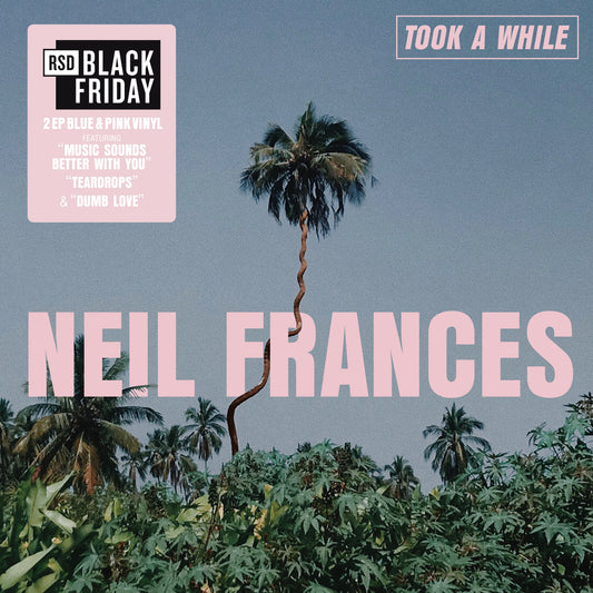 Neil Frances — Took A While/Stay Strong Play Long (Vinyl LP(x2)) - RSD Black Friday 2025