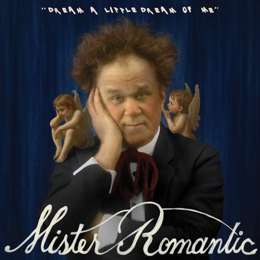 Mister Romantic — Dream A Little Dream Of Me (7" Vinyl) - RSD Black Friday 2025