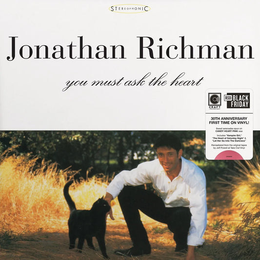 Jonathan Richman — You Must Ask The Heart (30th Anniversary Edition) (Vinyl LP) - RSD Black Friday 2025