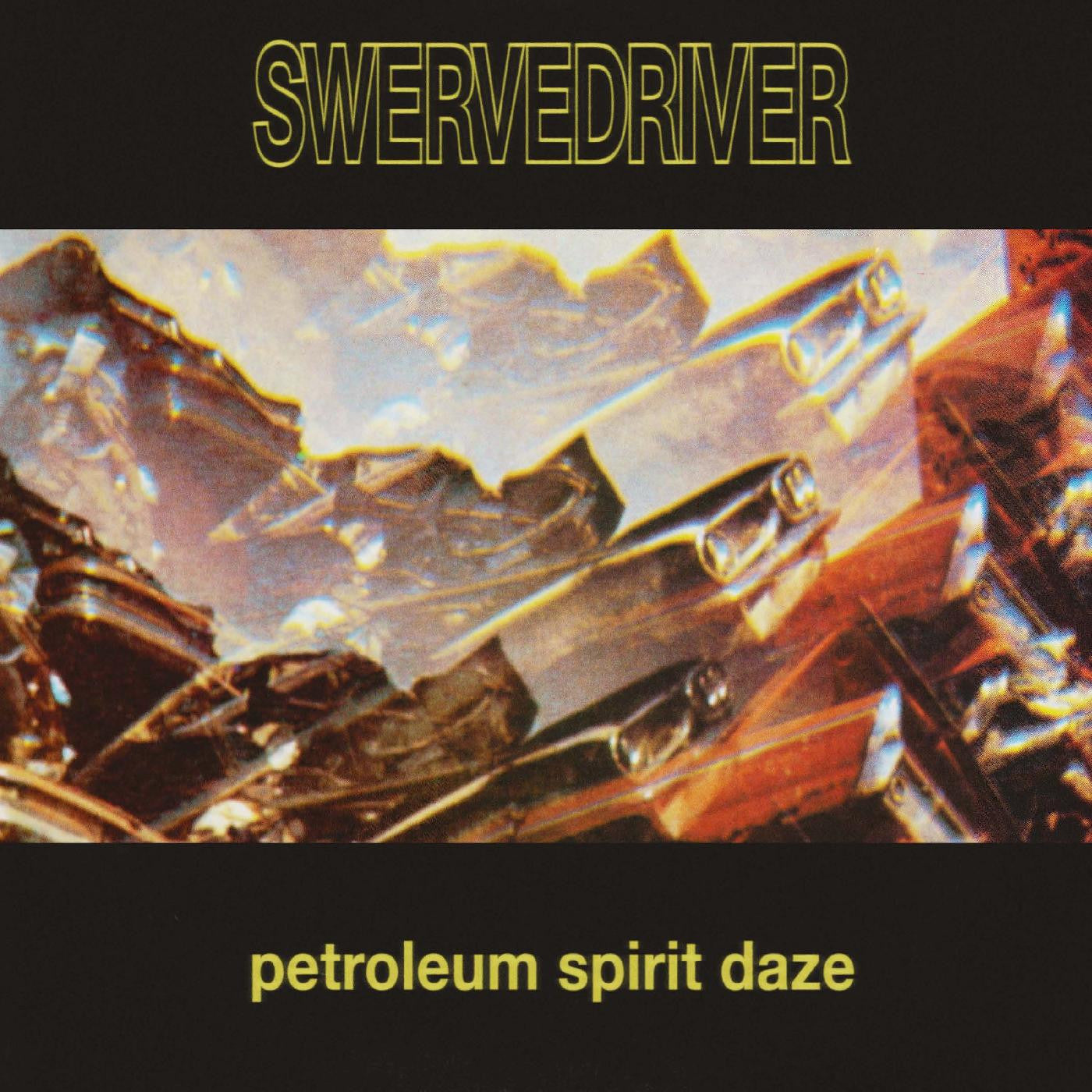 Petroleum Spirit Daze (GOLD VINYL)