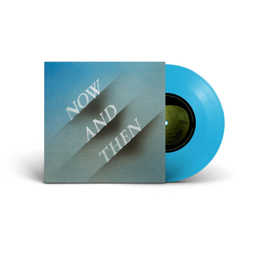 Now and Then [Light Blue 7" Single]