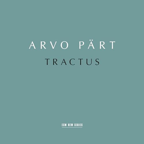 Arvo Part: Tractus