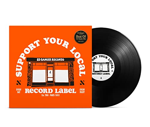 Support Your Local Record Label (Best Of Ed Banger Records) [LP]
