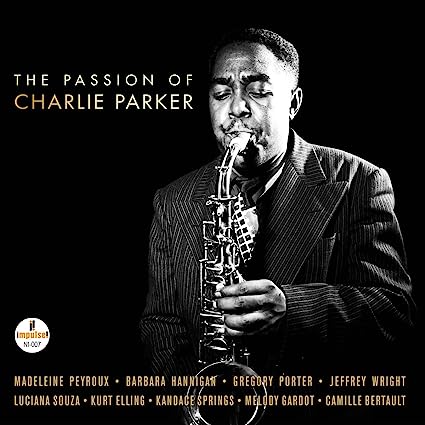 The Passion Of Charlie Parker (2 Lp's)