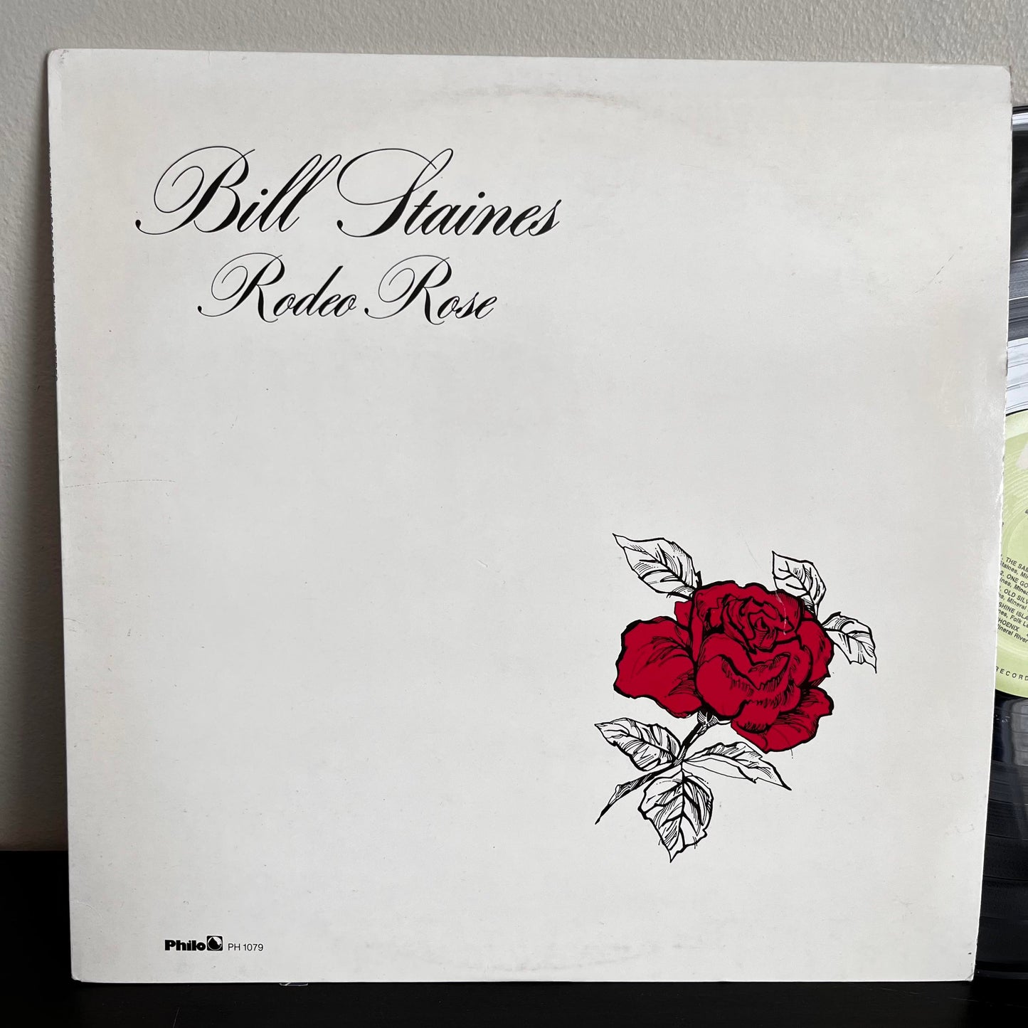 Rodeo Rose - Bill Staines Philo PH 1079 Vinyl VG+