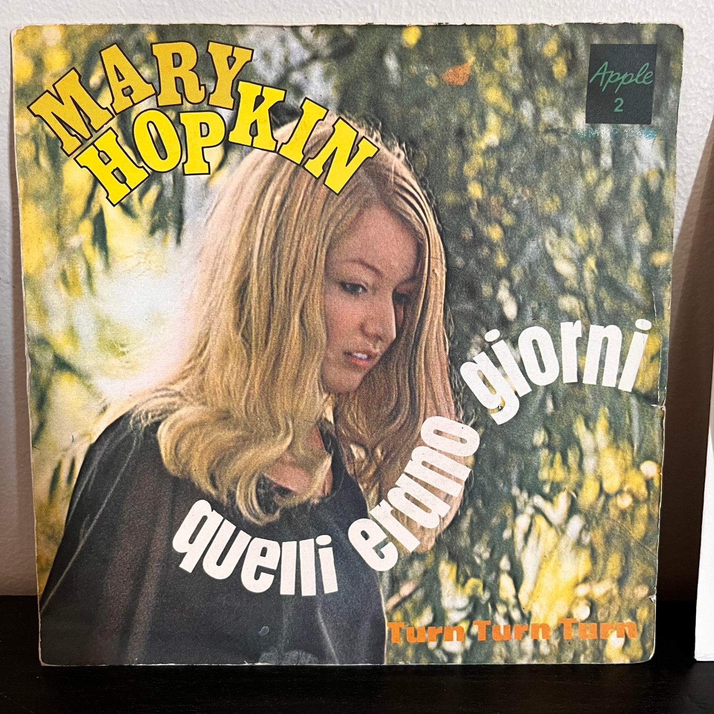 Mary Hopkin Turn Turn Turn/Quelli Erano Giorni 45 RPM Apple 2-C EX/NM With Picture Sleeve