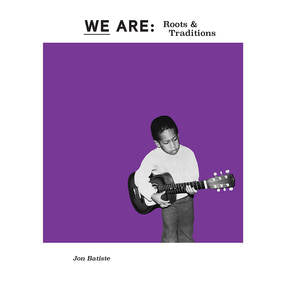We Are: Roots and Traditions (RSD Black Friday 11.27.2020)