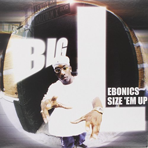 EBONICS / SIZE EM UP