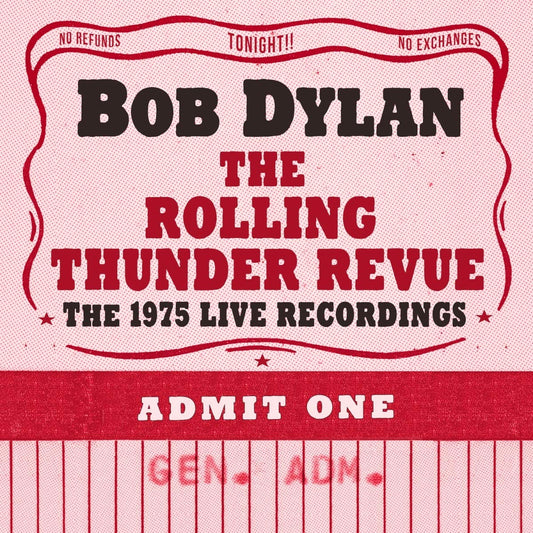 THE BOOTLEG SERIES VOL. 5: BOB DYLAN LIVE 1975, THE ROLLING THUN