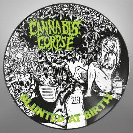 Blunted At Birth - Cannabis Corpse (Vinyl) (Limited Edition)