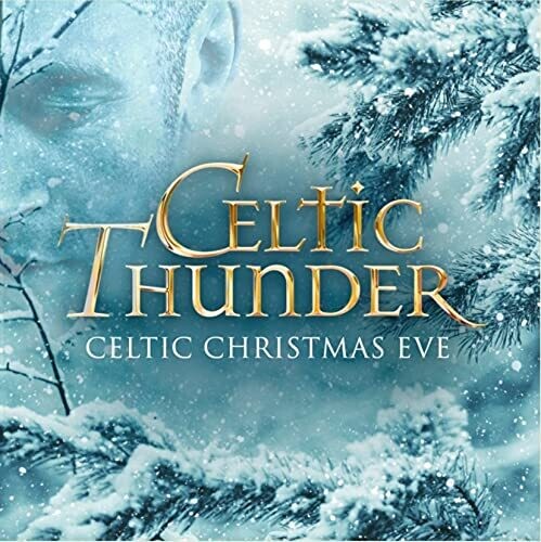 Celtic Christmas Eve - Celtic Thunder (CD)