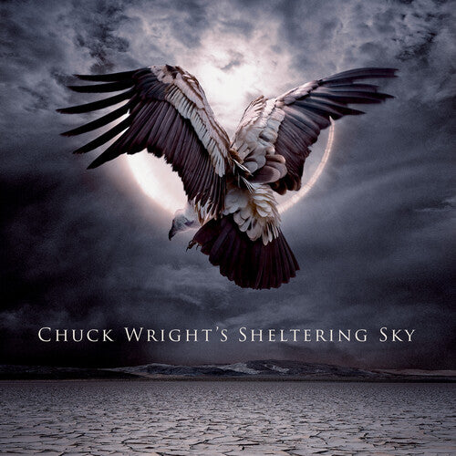 Chuck Wright's Sheltering Sky (Digipack Packaging)