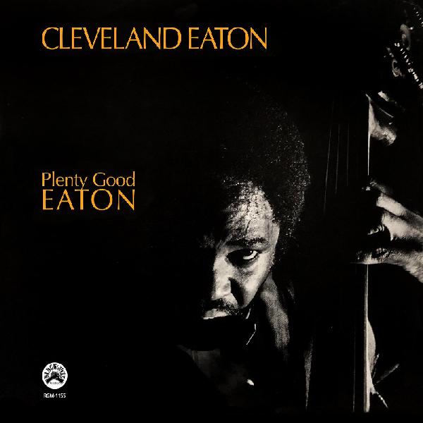 Plenty Good Eaton (Remastered) LP