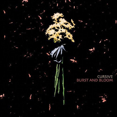 Burst and Bloom (Colored Vinyl)