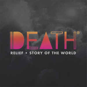 Relief/ Story Of The World (7" Single)