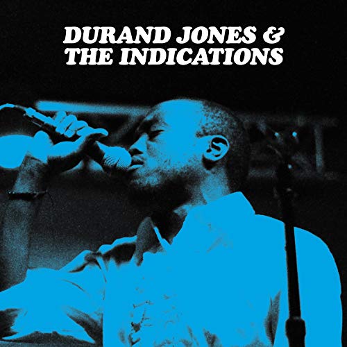 Durand Jones & the Indications [3/16]