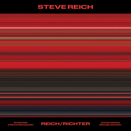Steve Reich: Reich/Richter