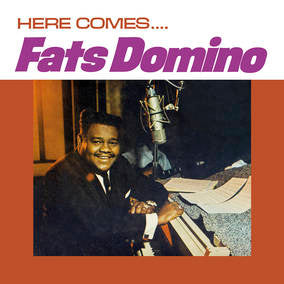 Here Comes...Fats Domino (RSD 4/23/2022)