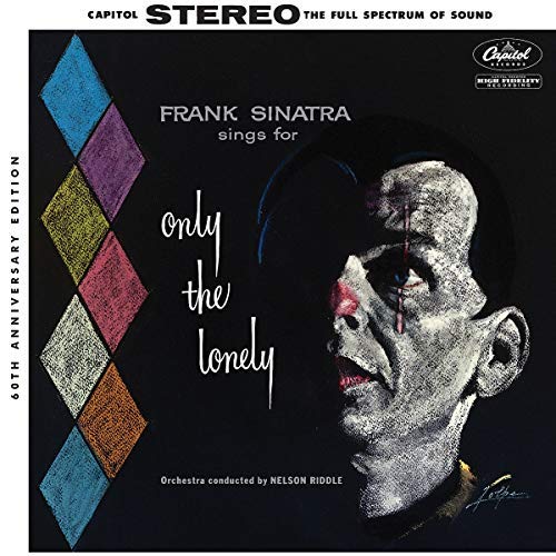 Sings For Only The Lonely [60th Anniversary Stereo Mix][2 LP]