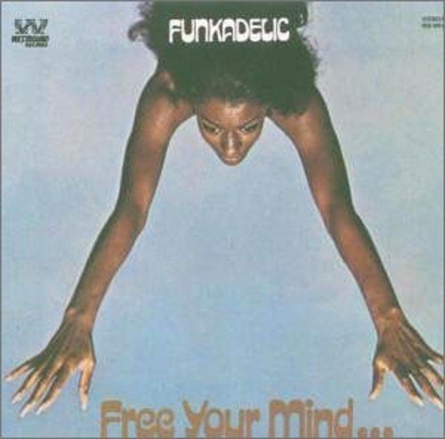FREE YOUR MINDAND YOUR ASS WILL FOLLOW